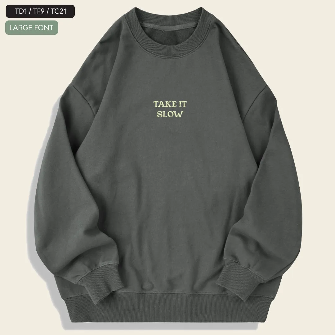 Customised Text Embroidery Sweatshirt